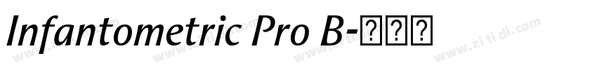 Infantometric Pro B字体转换